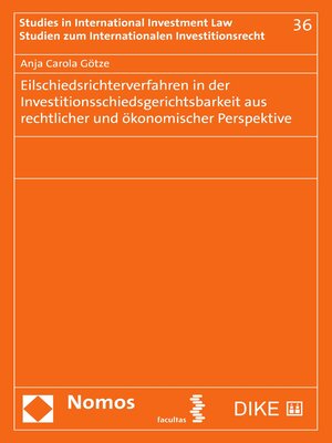 cover image of Eilschiedsrichterverfahren in der Investitionsschiedsgerichtsbarkeit aus rechtlicher und ökonomischer Perspektive